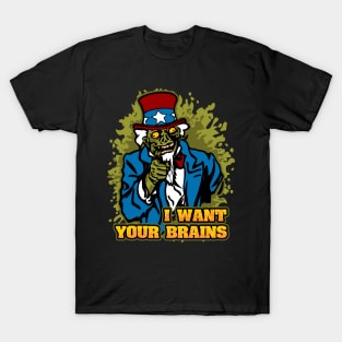 Zombie Uncle Sam I Want Your Brains T-Shirt